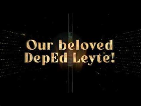 New DepEd Leyte Hymn for 2023 .